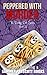 Peppered With Murder (Darli...