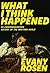 What I Think Happened: An Underresearched History of the Western World (Robin's Egg Books)