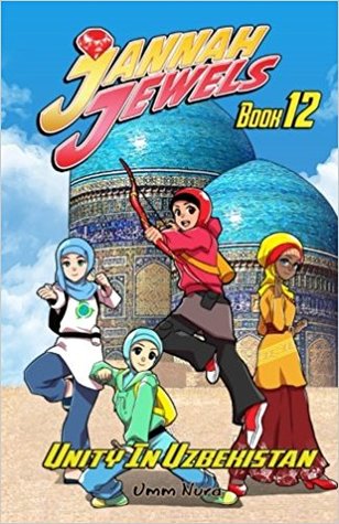 Jannah Jewels Book 12: Unity In Uzbekistan
