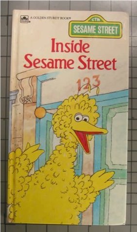 Inside Sesame Street (Golden Sturdy Books)