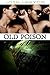 Old Poison (Dangerous Ground, #2)