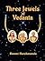 Three Jewels of Vedanta by Harshananda