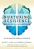Nurturing Resilience: Helpi...