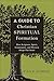 A Guide to Christian Spiritual Formation: How Scripture, Spirit, Community, and Mission Shape Our Souls