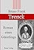 Trenck: Roman eines Günstlings (German Edition)