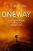 One Way (Frank Kitteridge, #1)