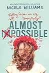 Almost Impossible by Nicole  Williams