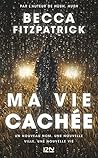 Ma vie cachée by Becca Fitzpatrick Ma vie cachée by Becca Fitzpatrick