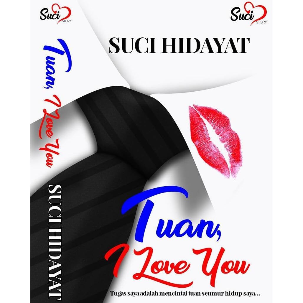 Tuan L Love You By Suci Hidayat