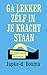 Ga lekker zelf in je kracht staan (Dutch Edition)