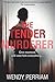 The Tender Murderer