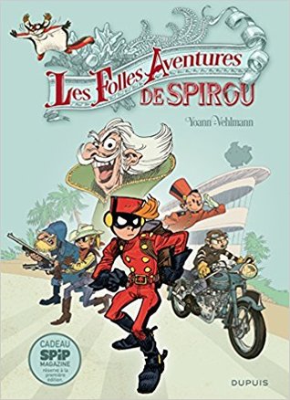 Les folles aventures de Spirou (Spirou et Fantasio - Hors-série - tome 5)