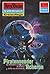 Perry Rhodan 1234: Piratensender Acheron: Perry Rhodan-Zyklus "Chronofossilien - Vironauten" (Perry Rhodan-Erstauflage) (German Edition)