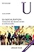 La socialisation - 5e édition : Construction des identités sociales et professionnelles (French Edition)