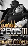 Scandal In the Pews III: The Aftermath