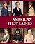 American First Ladies, Thir...