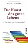Die Kunst des gut...