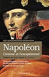 Napoléon. L'intim...