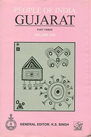 People of India: Gujarat Part Three Volume XXII
