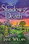 The Shadow of Death by Jane   Willan