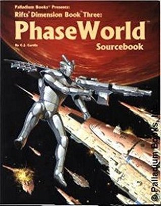 Phase World Sourcebook (Rifts' Dimension #3)
