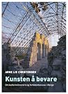 Kunsten å bevare:...