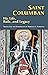 Saint Columban: His Life, R...