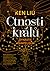 Ctnosti králů by Ken Liu Ctnosti králů by Ken Liu
