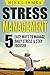 Stress Management: 5 Easy W...