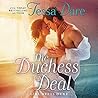 The Duchess Deal by Tessa Dare The Duchess Deal by Tessa Dare