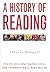 A History Of Reading by Alberto Manguel