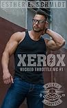 Xerox by Esther E. Schmidt