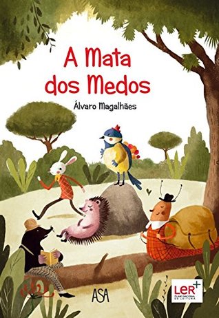 A Mata dos Medos (Portuguese Edition)