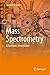 Mass Spectrometry: A Textbook