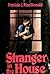 Stranger in the House