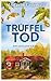 Trüffeltod (Anki Karlsson, #2)