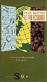 Le tre ecologie