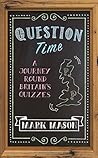 Question Time: A ...