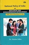 Education and Human Resource Development: Public Policy & Governance in India