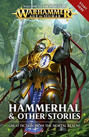 Hammerhal & Other Stories (Warhammer Age of Sigmar)