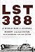 LST 388: A World War II Journal