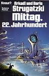 Mittag, 22. Jahrh...