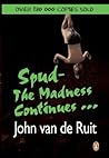 Book cover for Spud - The Madness Continues ...