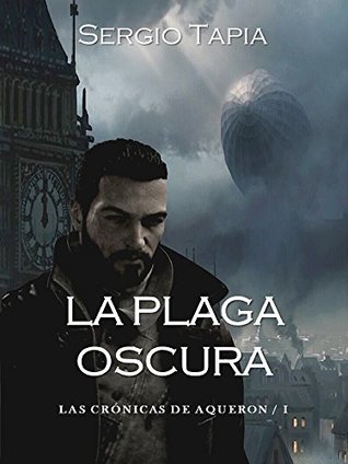 Portada de La Plaga Oscura, de S. Tapia