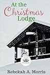 At the Christmas Lodge (Christmas Collection)