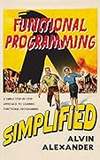 Functional Programming, Simplified: (Scala edition)