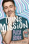 Trans Mission: My...