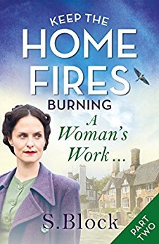 A Woman's Work... (Keep the Home Fires Burning #1b)