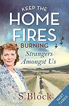 Strangers Amongst Us (Keep the Home Fires Burning #1c)
