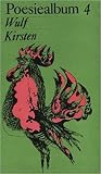 Poesiealbum 4 - Wulf Kirsten